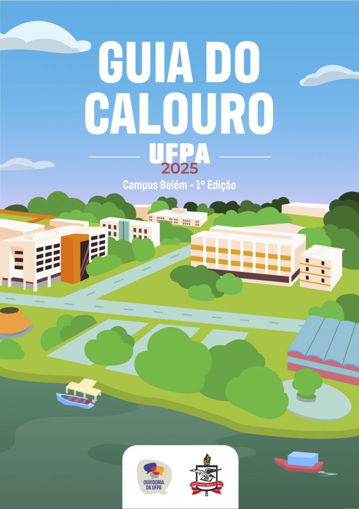 Reprodução da capa de uma das cartilhas. Em destaque, o texto: GUIA DO CALOURO UFPA 2025, CAMPUS BELÉM - 1ª EDIÇÃO.